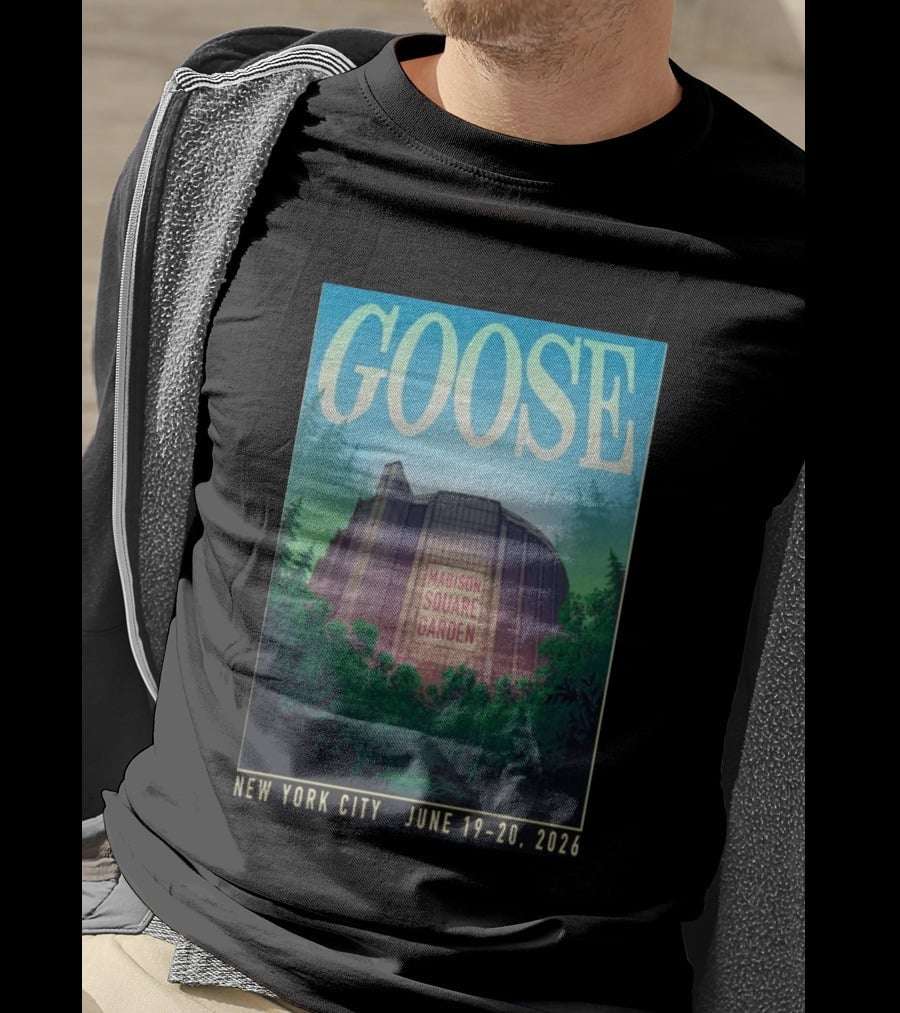 Goose Madison Square Garden New York City June 19 20 2026 T-Shirt