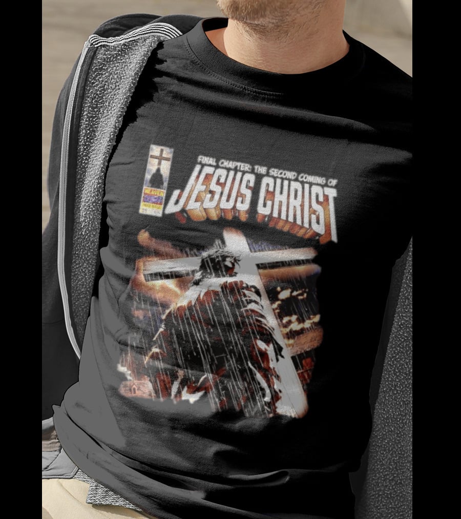 Final Chapter The Second Coming Of Jesus Christ Heaven Made In USA T-Shirt