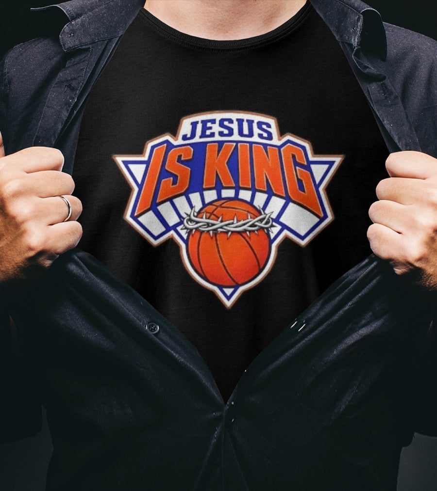 Jesus Is King New York Knicks Basketball Crowned Ball T-Shirt