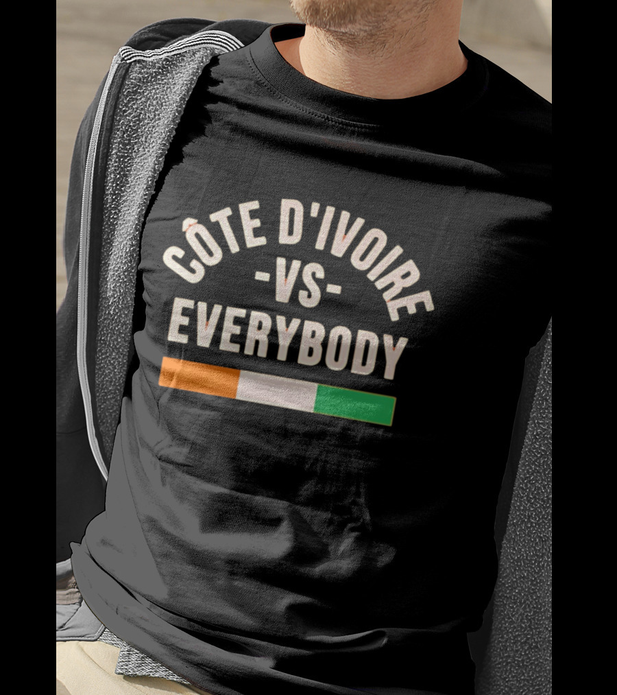 Côte D'Ivoire Vs Everybody Ivory Coast Flag T-Shirt