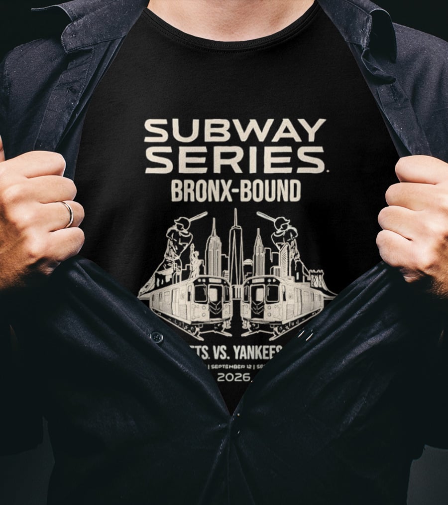 Subway Series Bronx Bound Mets Vs Yankees 2026 T-Shirt