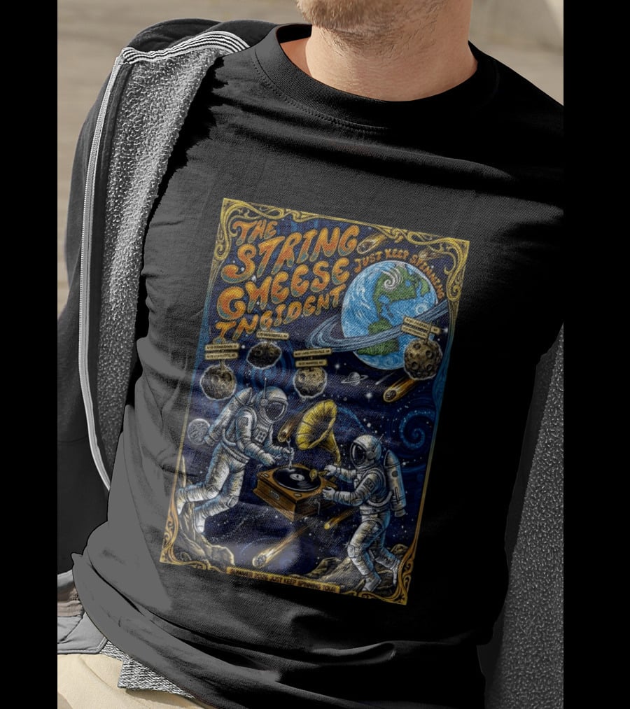 The String Cheese Incident Summer 2026 Just Keep Spinning Tour Astronauts Vinyl Planet T-Shirt