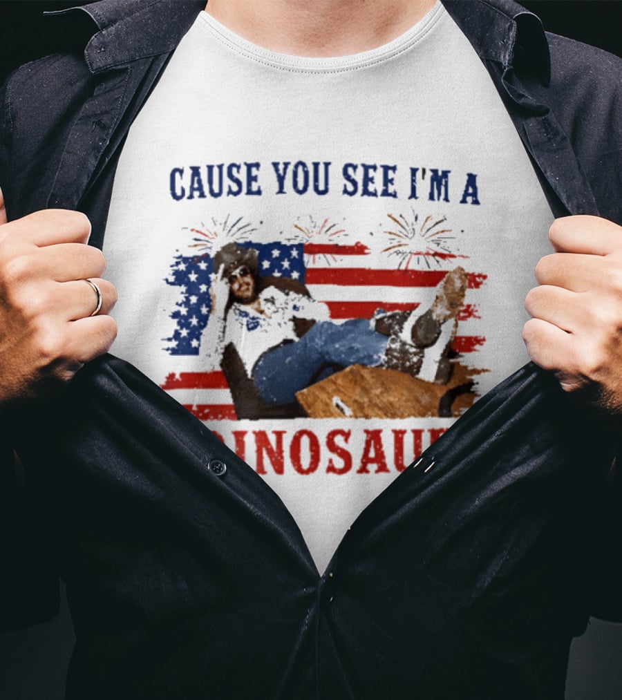Cause You See I'm A Dinosaur Hank Williams Jr Country Music Western Patriotic 4th Of July Cowboy T-Shirt