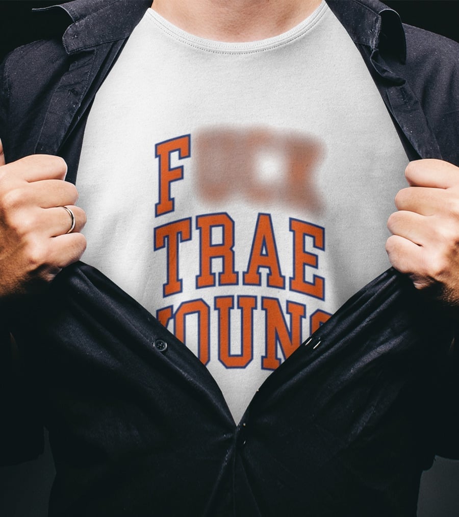 Fuck Trae Young Knicks T-Shirt