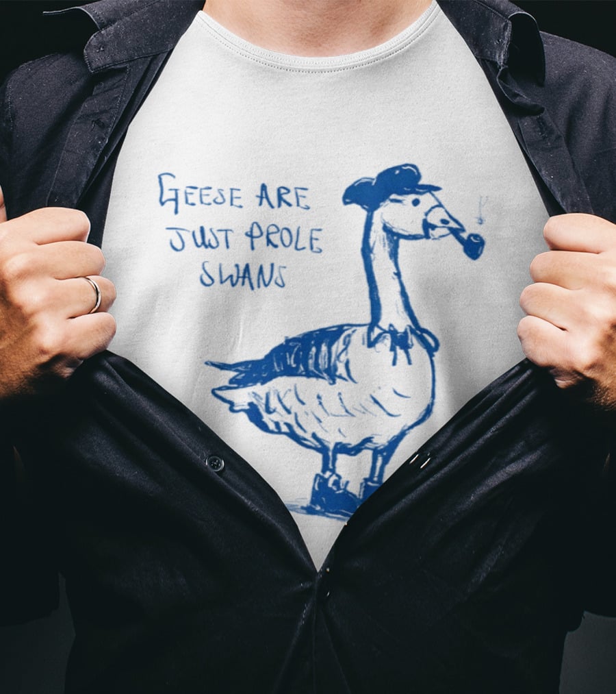 Geese Are Just Prole Swans Goose Smoking Pipe T-Shirt