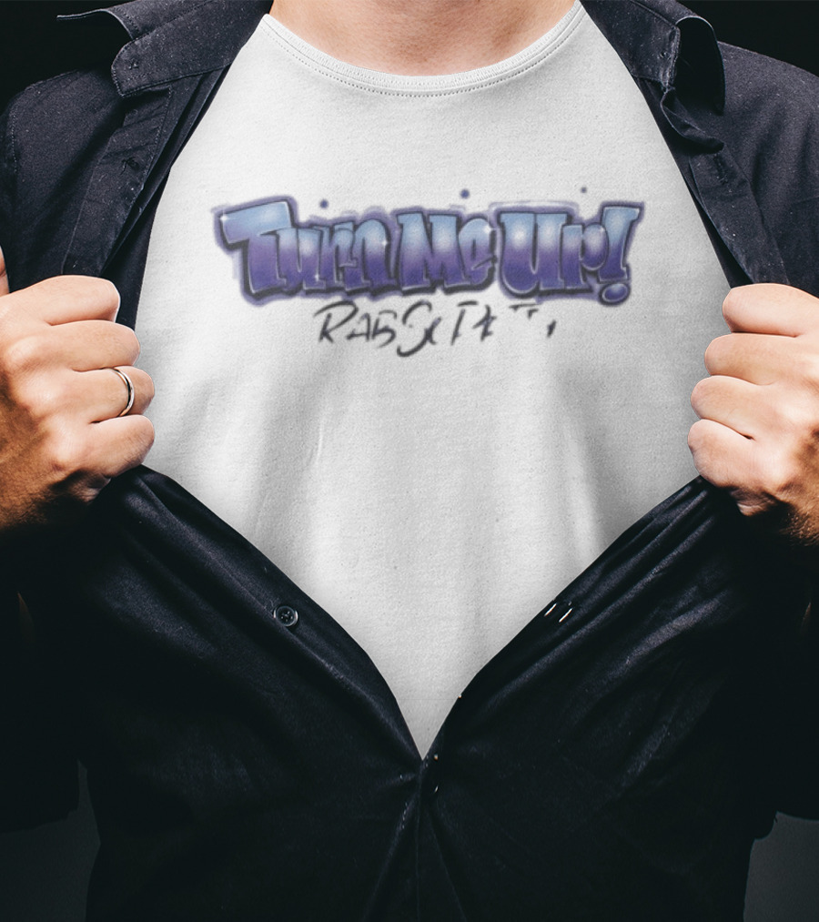 Turn Me Up Rabsopetty Airbrush T-Shirt