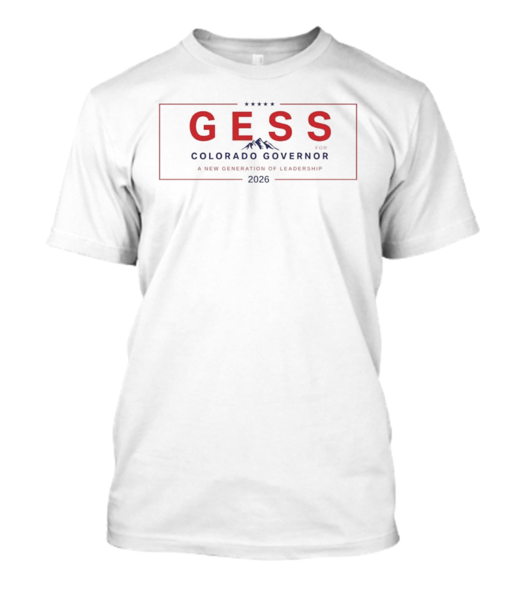 Gess Colorado Governor 2026 New Generation Of Leadership T-Shirt