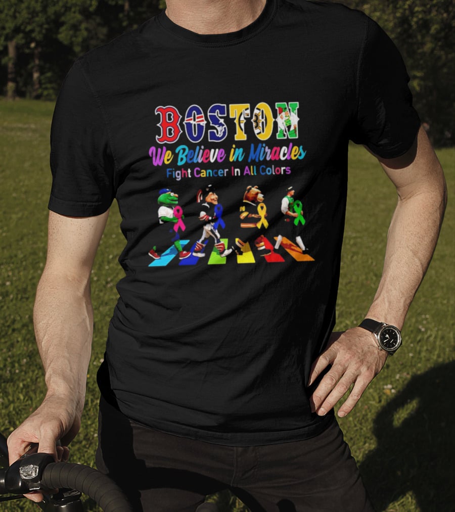 Boston We Believe In Miracles Fight Cancer In All Colors Abbey Road T-Shirt