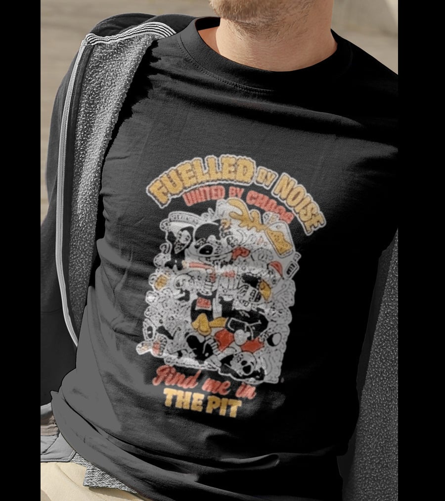 Fueled By Noise United By Chaos Find Me In The Pit T-Shirt