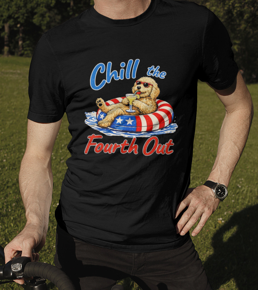Chill The Fourth Out Doodle Dog USA 4th Of July 2026 T-Shirt