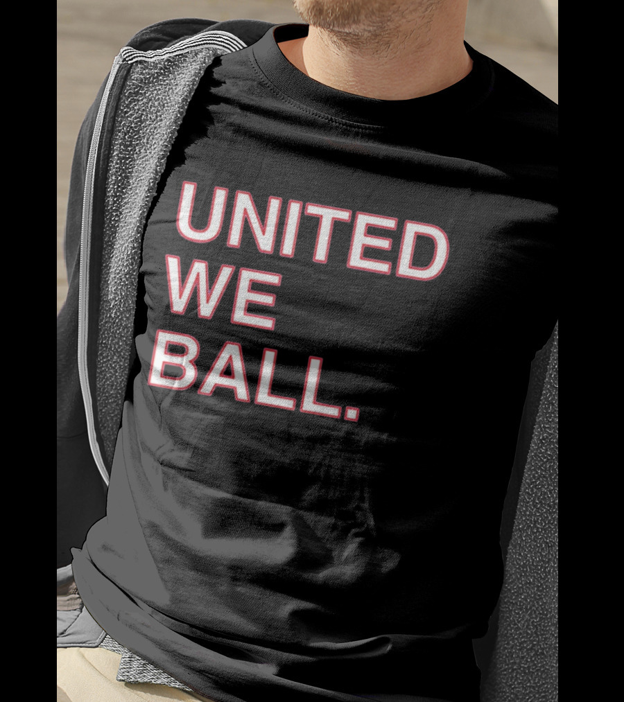 United We Ball Basketball Teamwork Sports Motivation T-Shirt