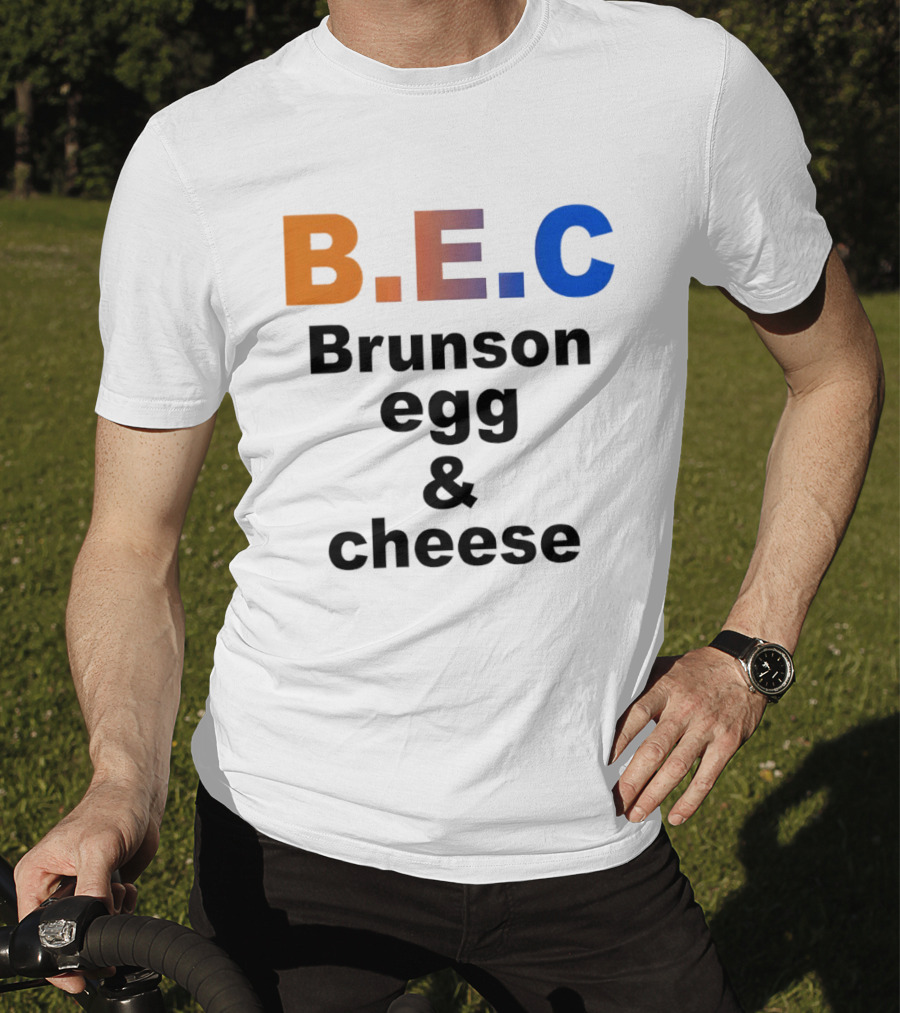 B.E.C Brunson Egg And Cheese Jalen Brunson New York Knicks Basketball NBA T-Shirt