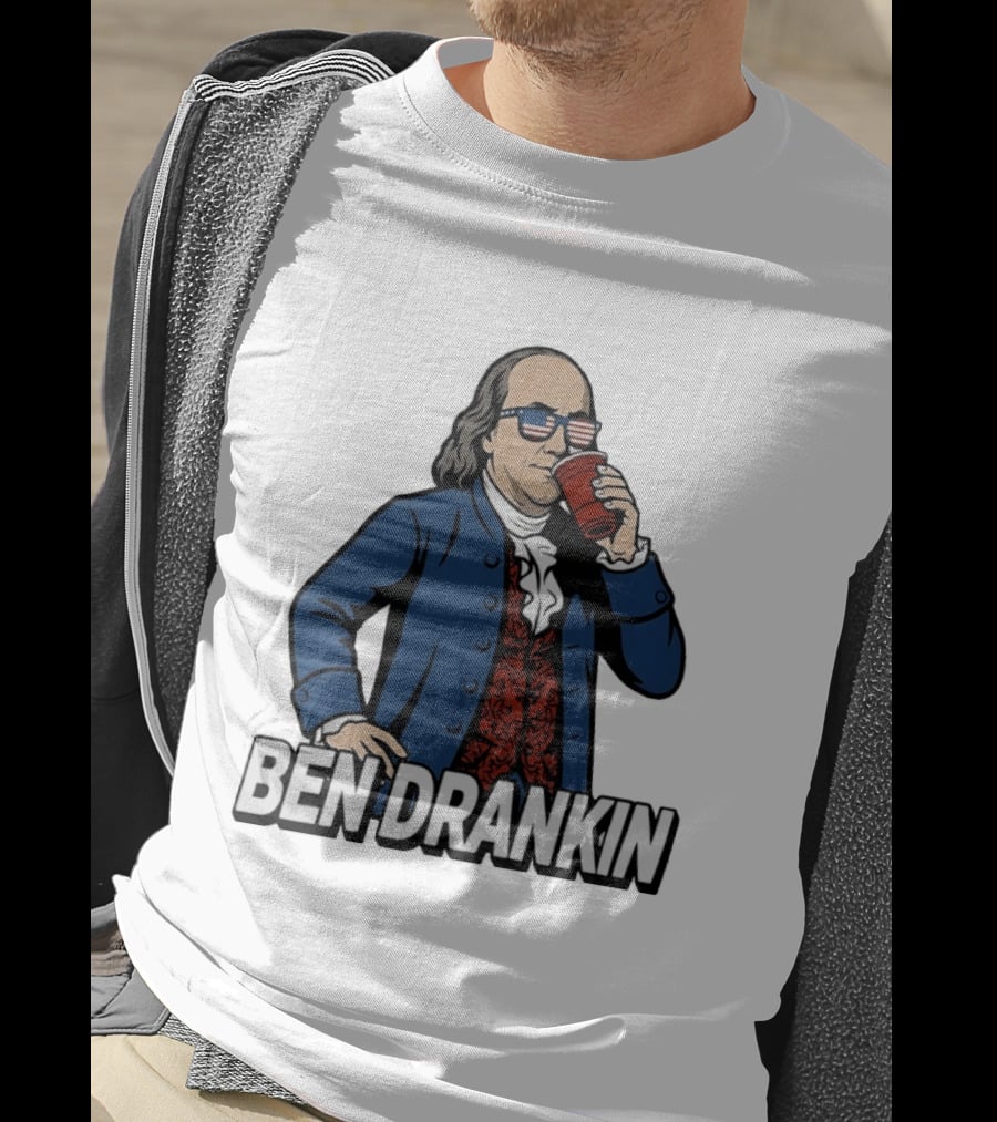 Ben Drankin Benjamin Franklin 4th Of July Patriotic Red Cup USA Glasses T-Shirt