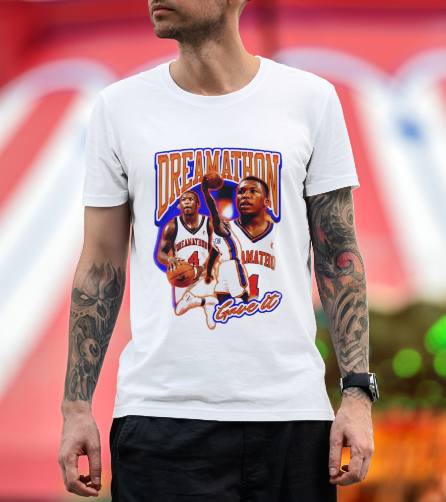 Dreamathon Nate Robinson New York Knicks Gave It T-Shirt