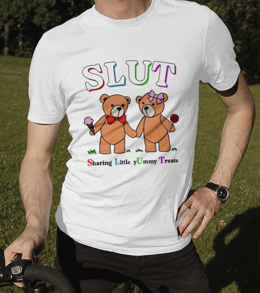SLUT Sharing Little Yummy Treats Teddy Bears Ice Cream And Lollipop T-Shirt