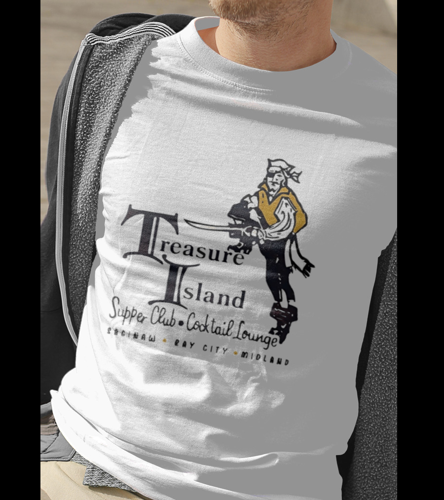 Treasure Island Supper Club Cocktail Lounge Pirate Robinson Bay City Midland T-Shirt