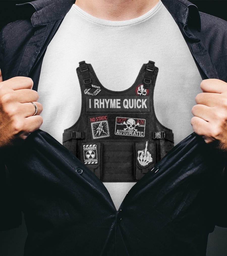 Hellbent Records I Rhyme Quick No Static Got An Automatic Danger Addiction T-Shirt