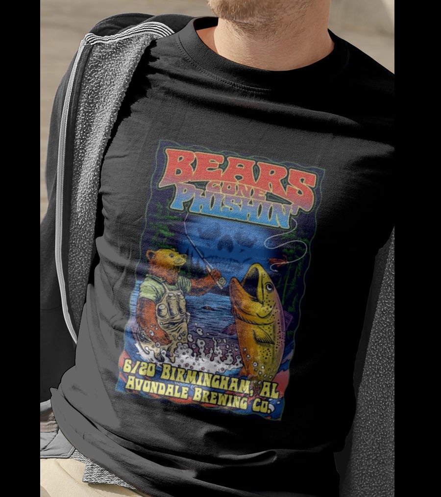 Bears Gone Phishin June 20 Birmingham AL Avondale Brewing Co T-Shirt