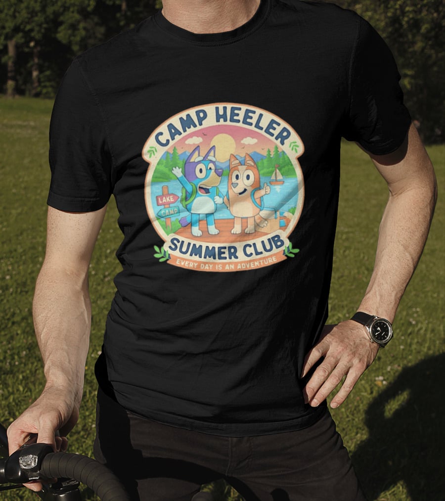 Camp Heeler Summer Club Every Day Is An Adventure Lake Camp Fun T-Shirt