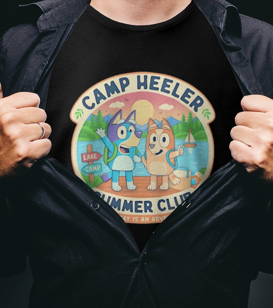 Camp Heeler Summer Club Every Day Is An Adventure Lake Camp Fun T-Shirt