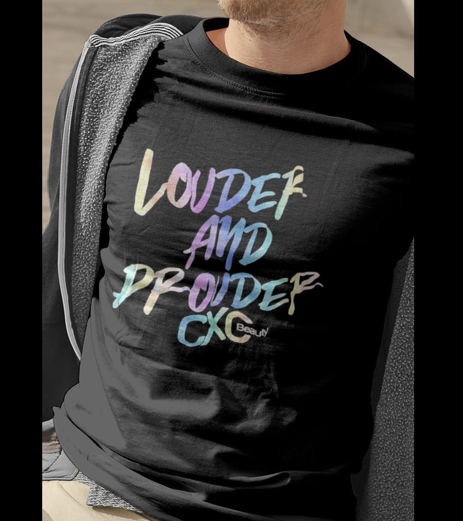 Louder And Prouder CXC Beauty Multicolor T-Shirt