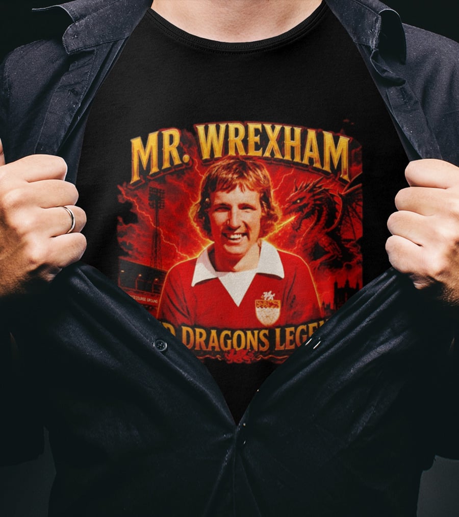 Mr Wrexham Red Dragons Legend The Racecourse Ground Welsh Football T-Shirt