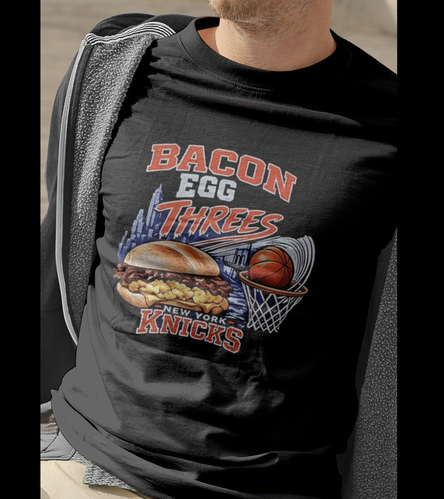 Bacon Egg And Threes New York Knicks Basketball Skyline Basketball Hoop Burger T-Shirt