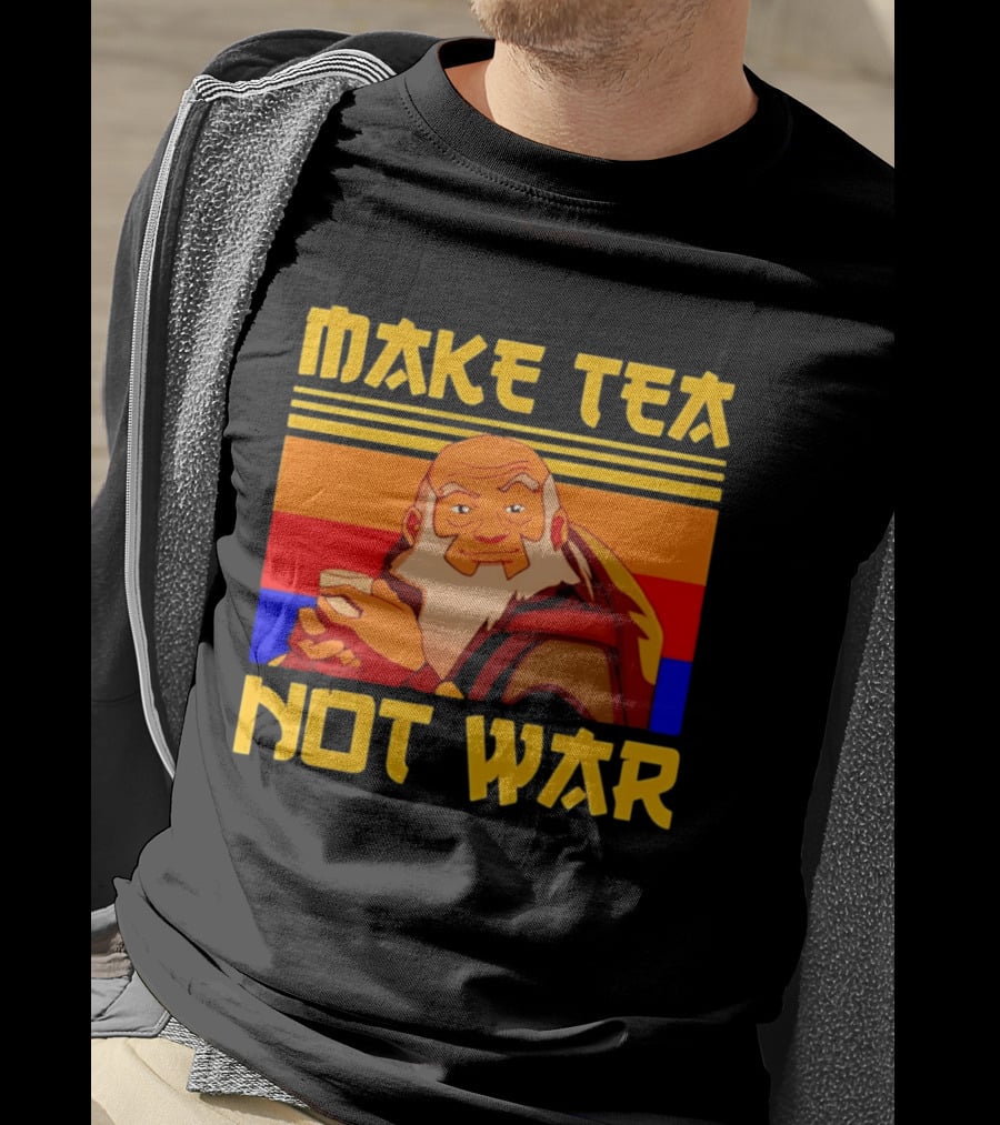 Make Tea Not War Uncle T-Shirt
