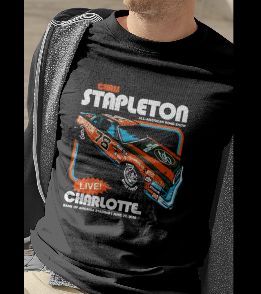 Chris Stapleton Live Bank Of America Stadium Charlotte NC June 20 2026 Racing Car T-Shirt