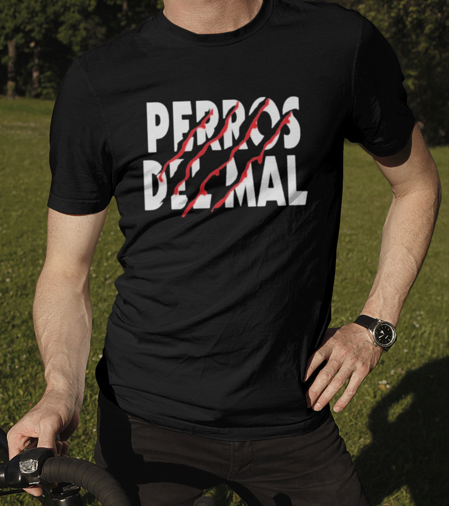 Perros Del Mal Scratch Red Claw Marks T-Shirt