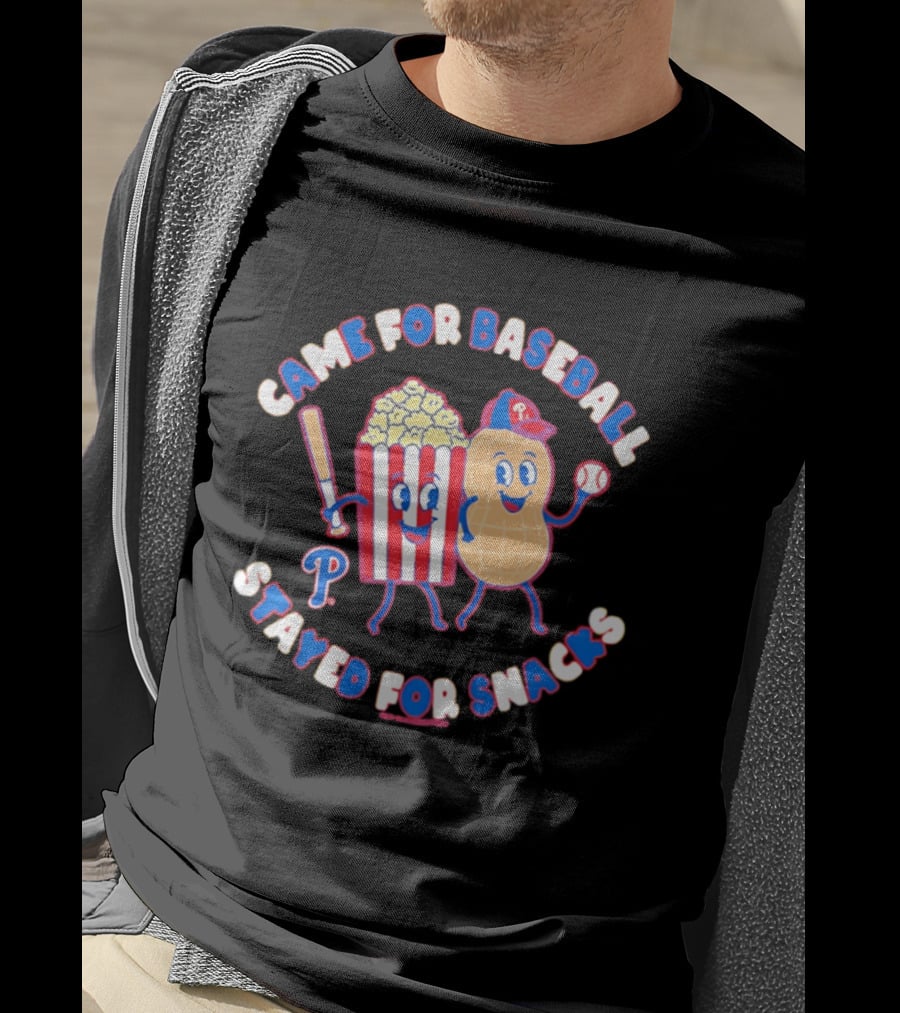 Came For Baseball Stayed For Snacks Philadelphia Phillies Popcorn Peanut T-Shirt