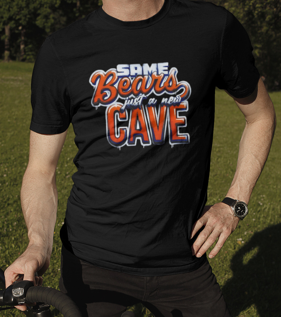 Same Bears Just A New Cave Chicago Football 2026 T-Shirt