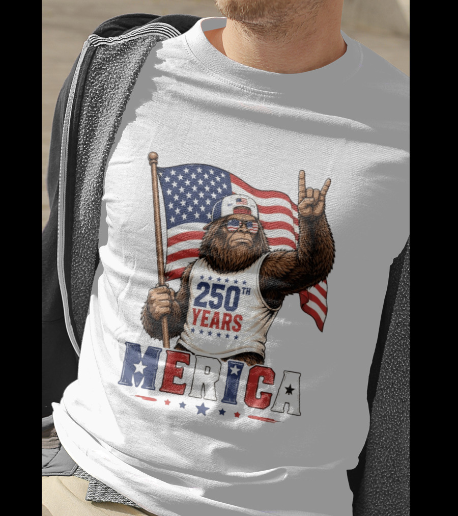 250th Years Bigfoot Merica American Flag 4th Of July Patriotic Independence Day T-Shirt
