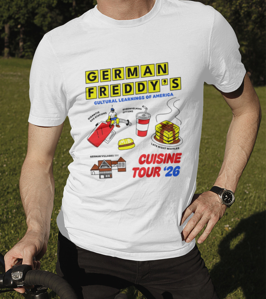 German Freddy's Cultural Learnings Of America Cuisine Tour '26 Waffles Gas Burger T-Shirt