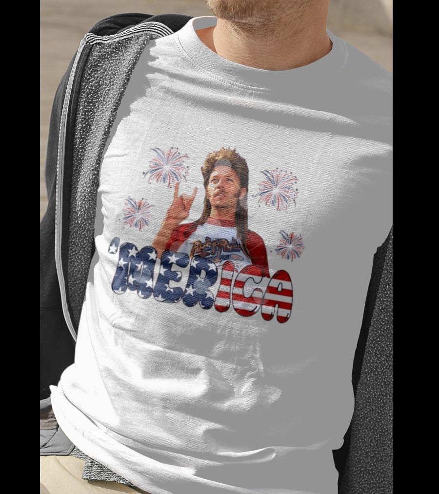 Joe Dirt 'Merica Fourth Of July Fireworks RockNRoll T-Shirt