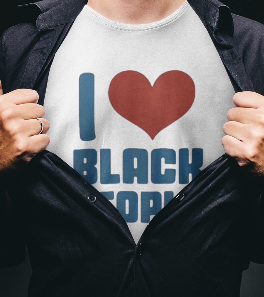 I Love Black People T-Shirt