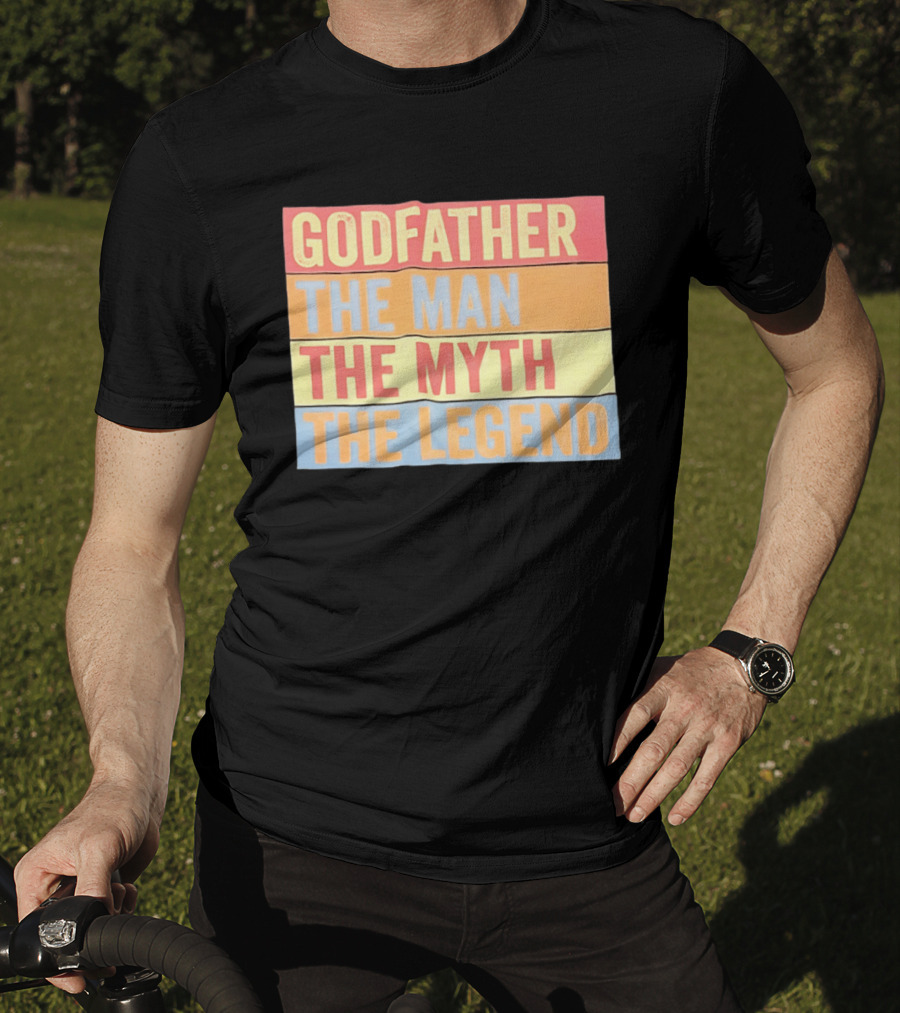 Godfather The Man The Myth The Legend T-Shirt