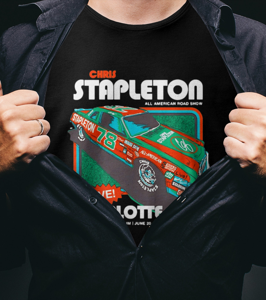 Chris Stapleton All American Road Show Live Charlotte Bank Of America Stadium June 20 2026 T-Shirt
