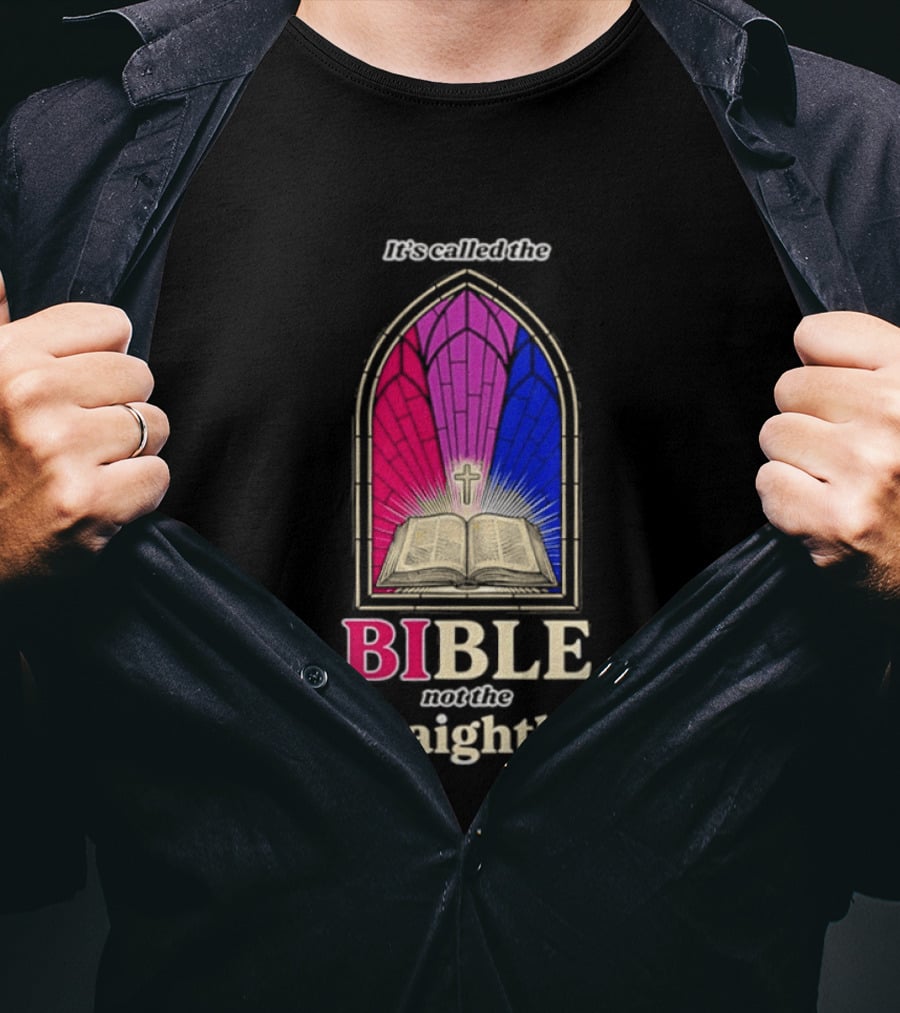 It's Called The Bible Not The Straightble Stained Glass T-Shirt