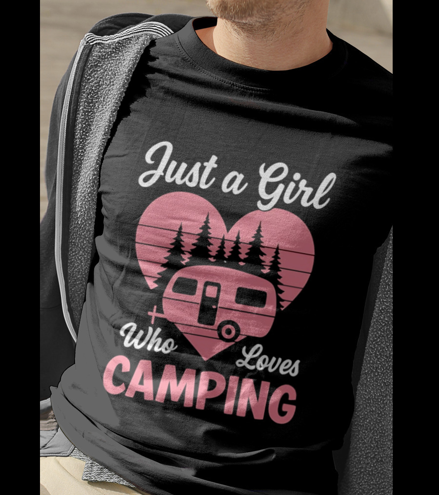 Just A Girl Who Loves Camping Heart Forest Camper T-Shirt