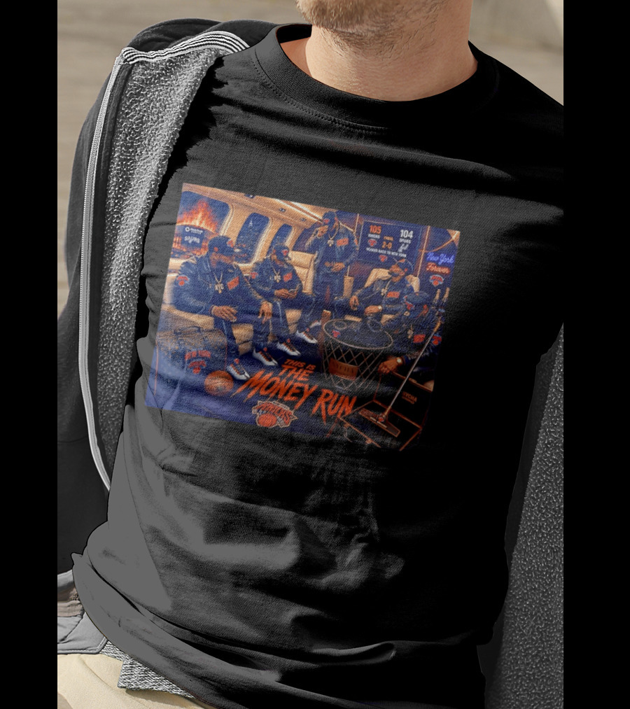 105 Knicks 104 Spurs This Is The Money Run New York Knicks NBA Victory 2 0 Series Lead T-Shirt