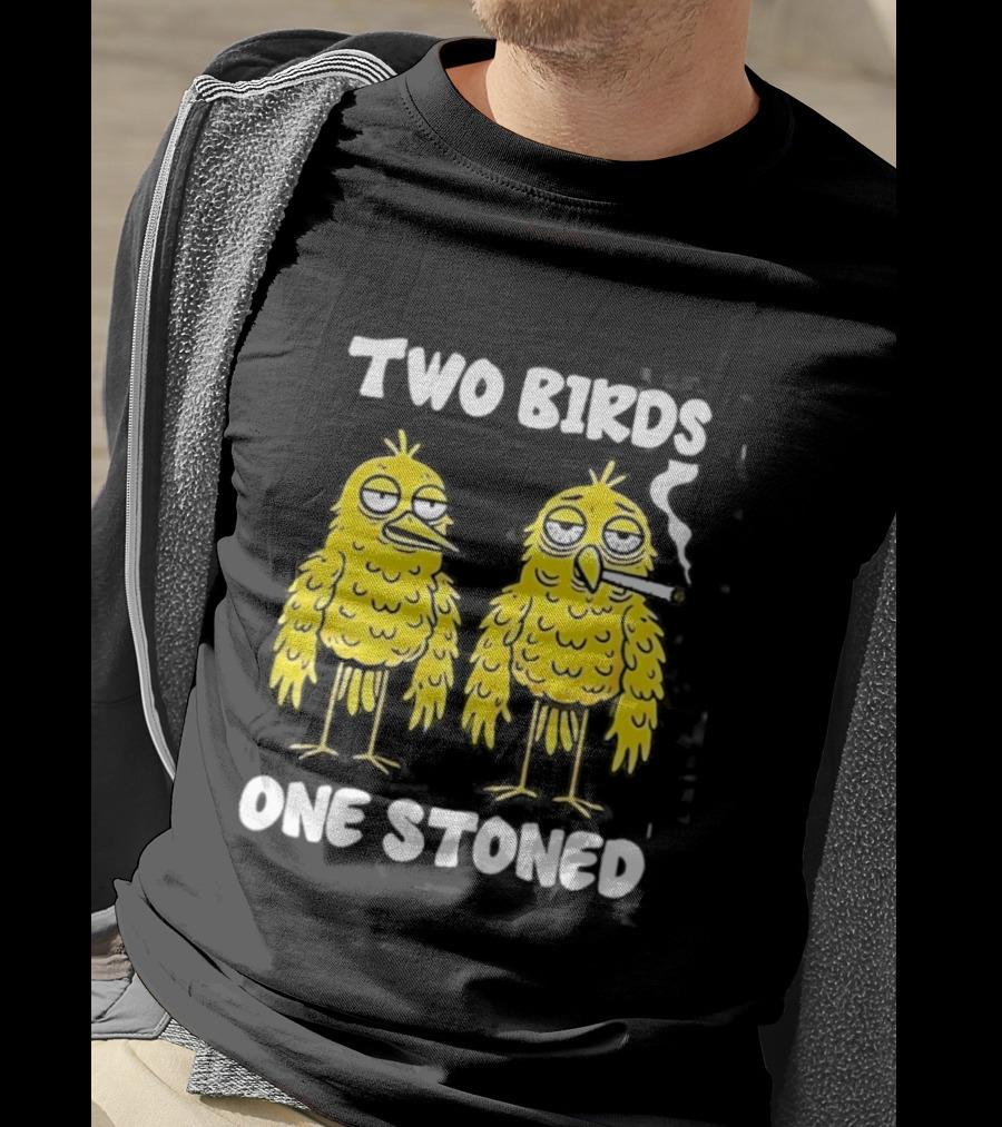 Two Birds One Stoned Smoking Cartoon Humor T-Shirt