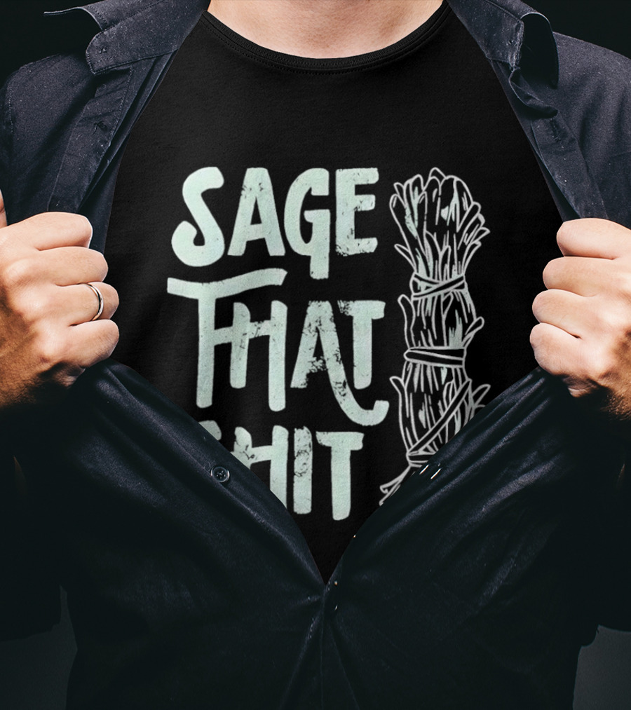 Sage That Shit Herb Bundle Representation T-Shirt