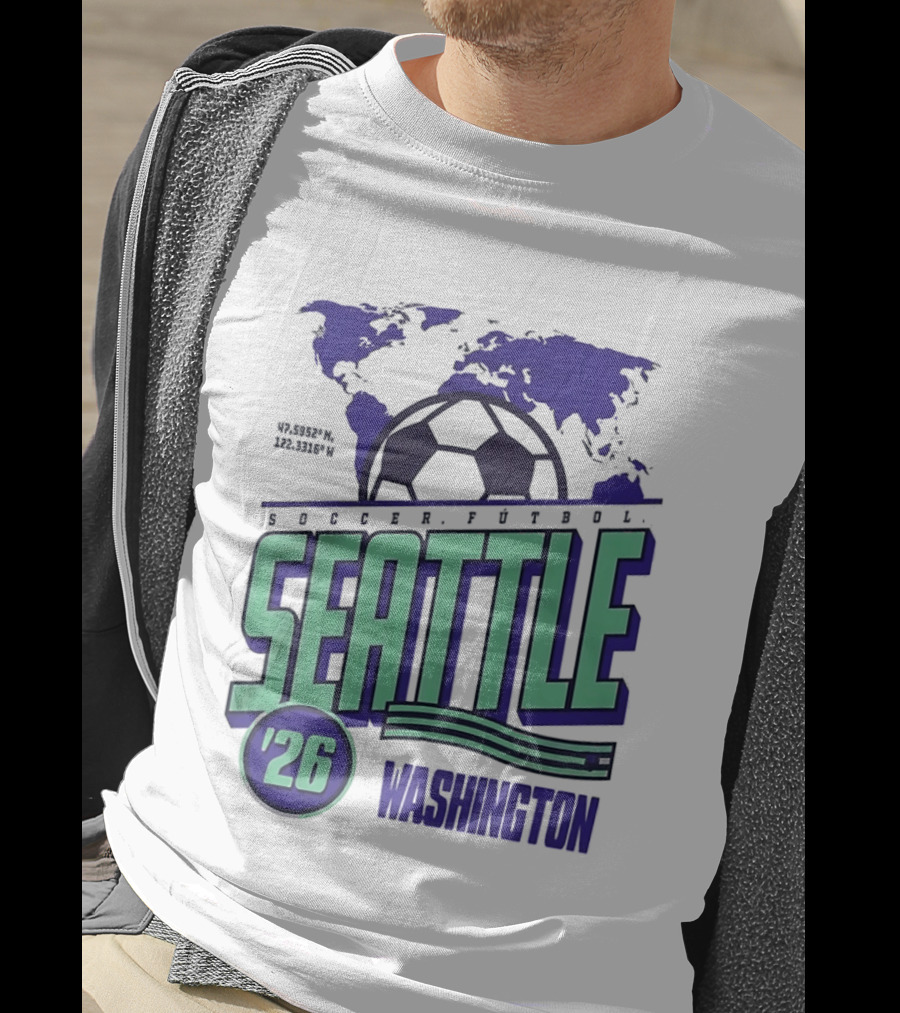 Seattle Washington Soccer Futbol 2026 World's Game T-Shirt