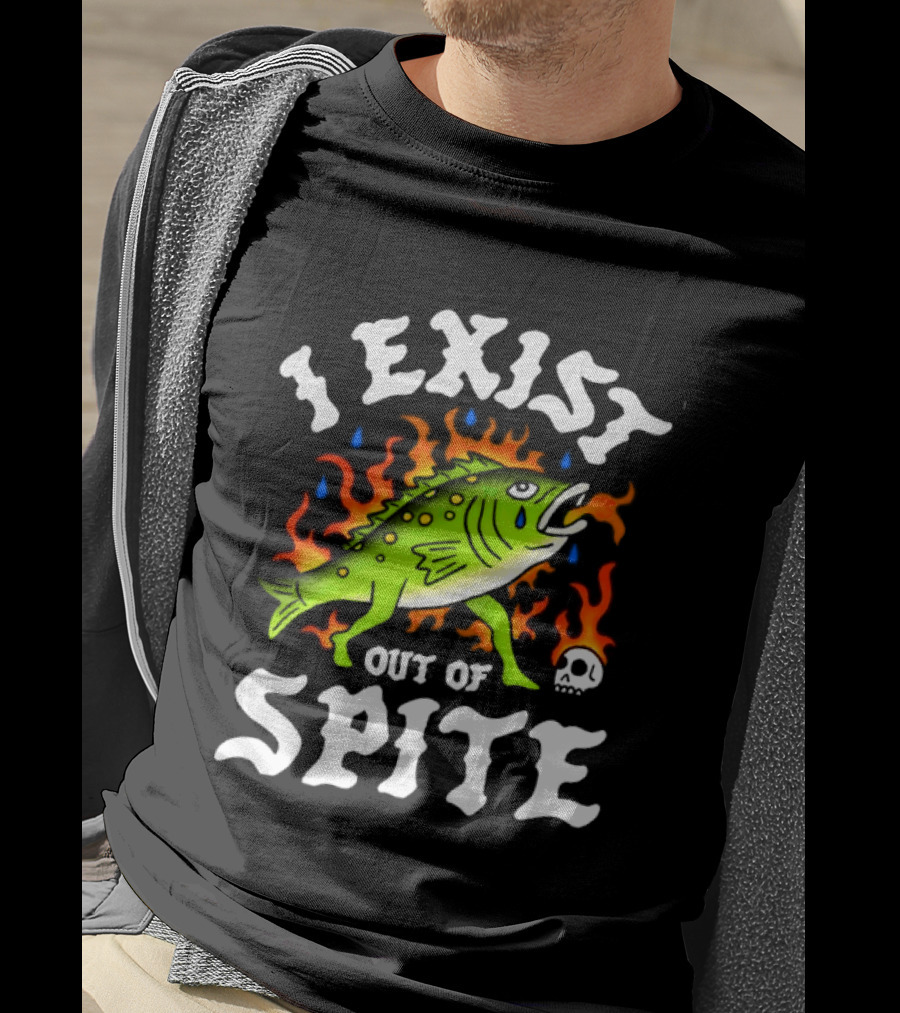 Bass Fish I Exist Out Of Spite Skull Fire Flames T-Shirt