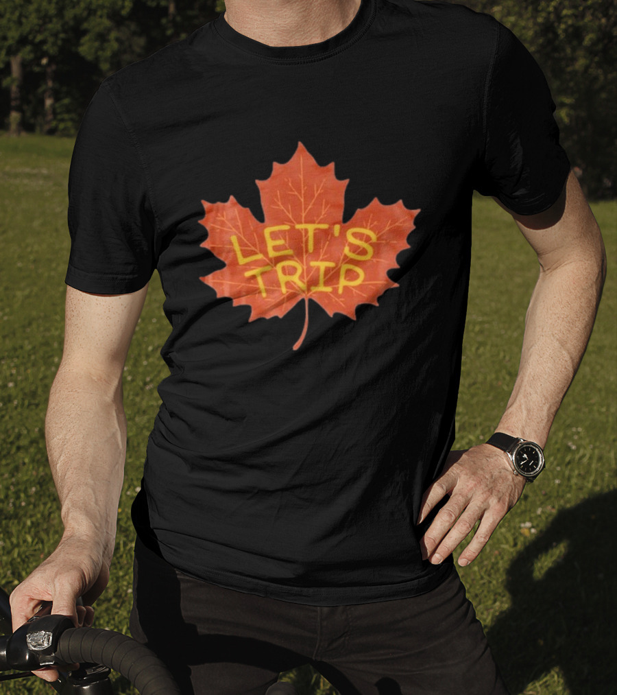 Let's Trip Maple Leaf Autumn Adventure T-Shirt