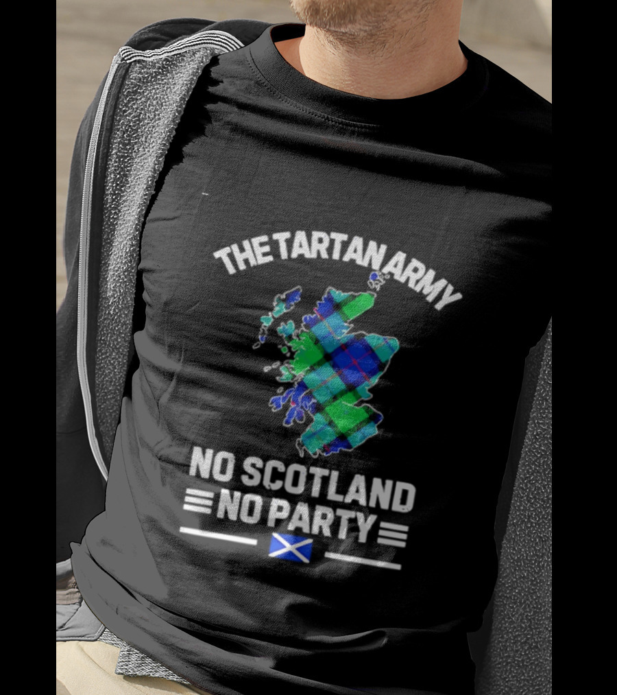 The Tartan Army No Scotland No Party Scottish Map Flag T-Shirt