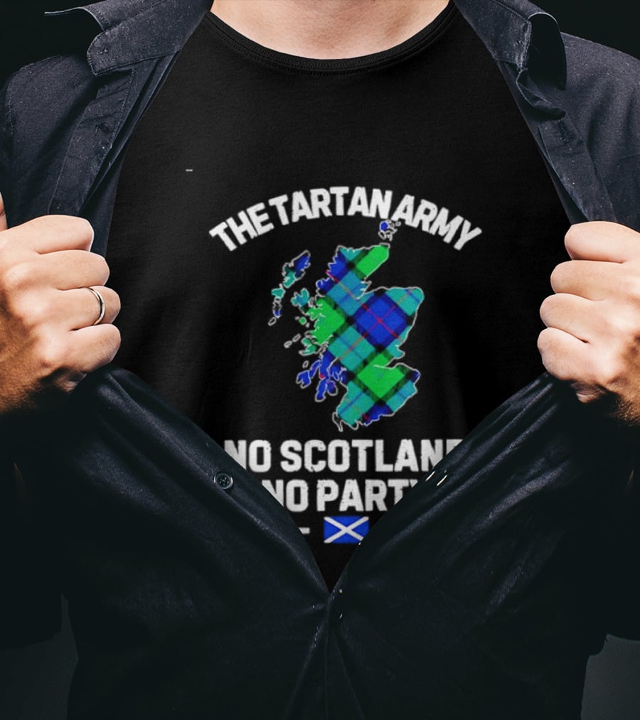 The Tartan Army No Scotland No Party Scottish Map Flag T-Shirt