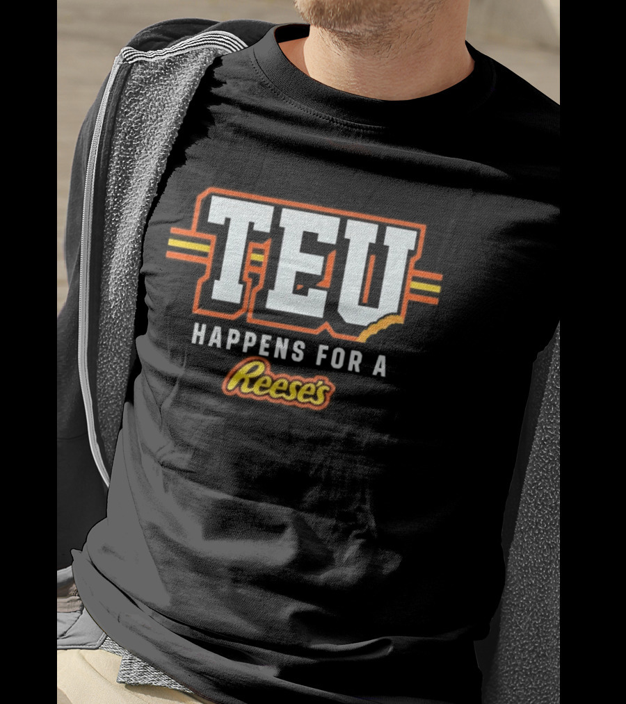 Tight End University TEU Happens For A Reese's T-Shirt