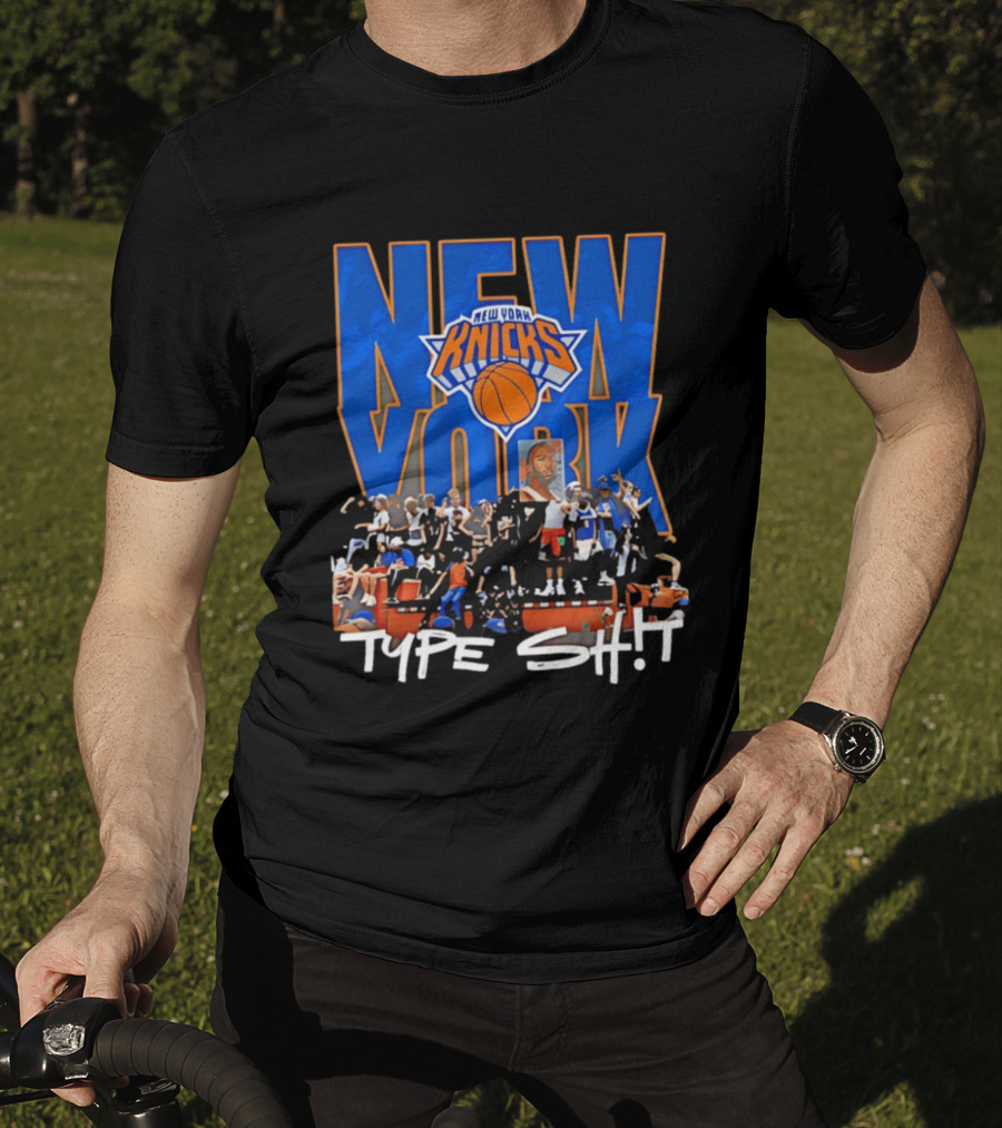 New York Knicks Type Shit Basketball Artistry T-Shirt